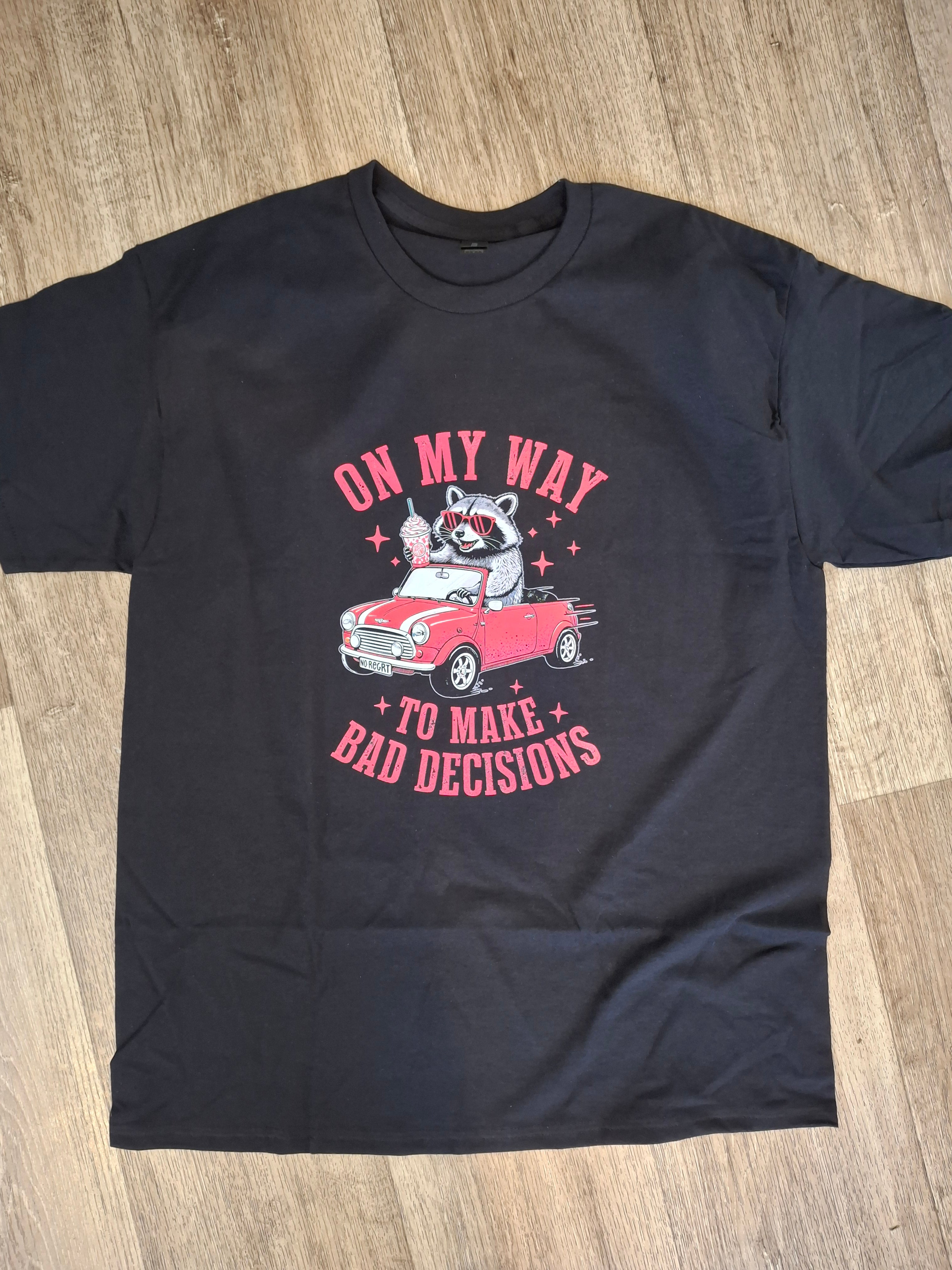 On my way to make bad decisions