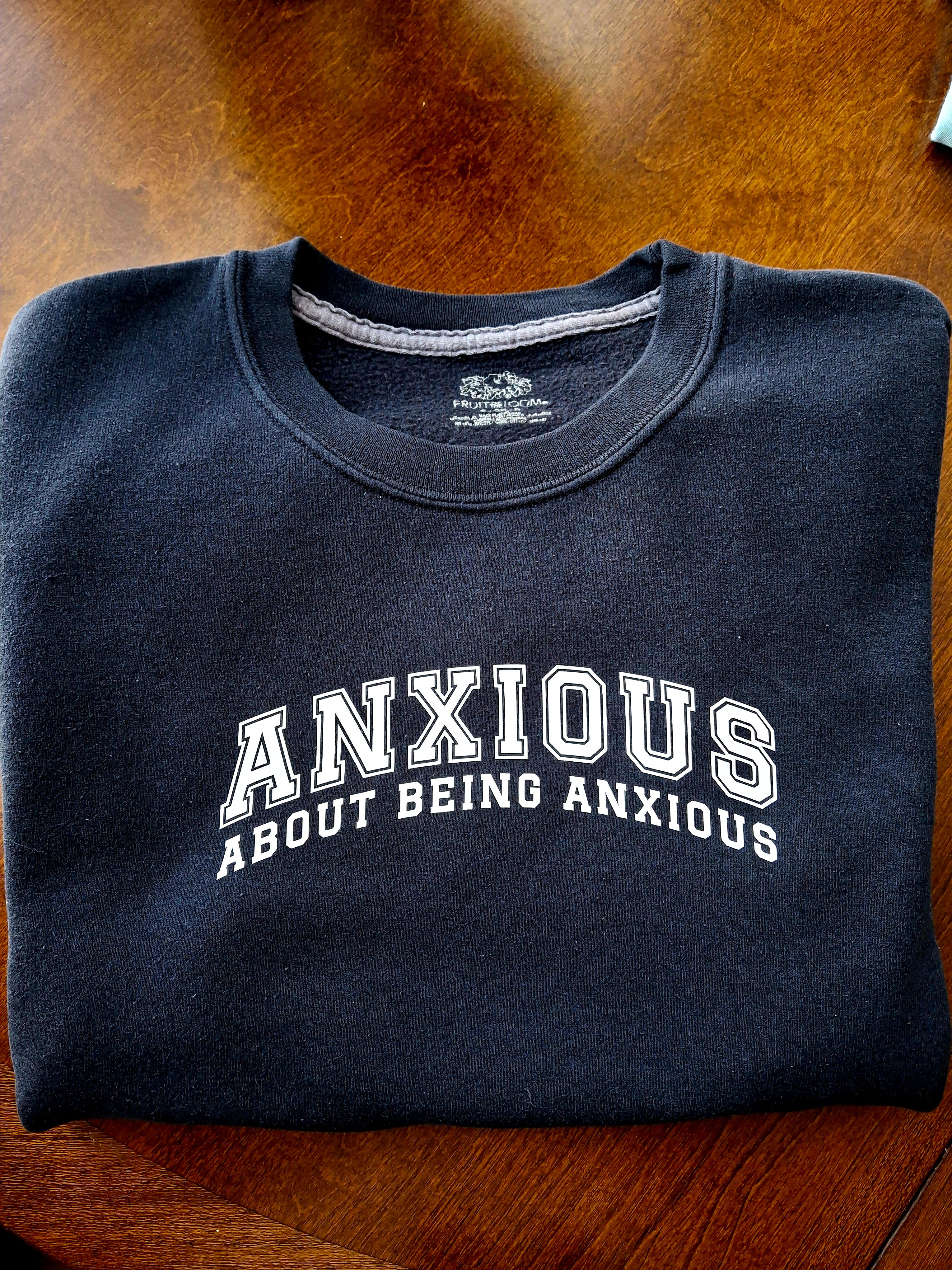 Anxious About Being Anxious