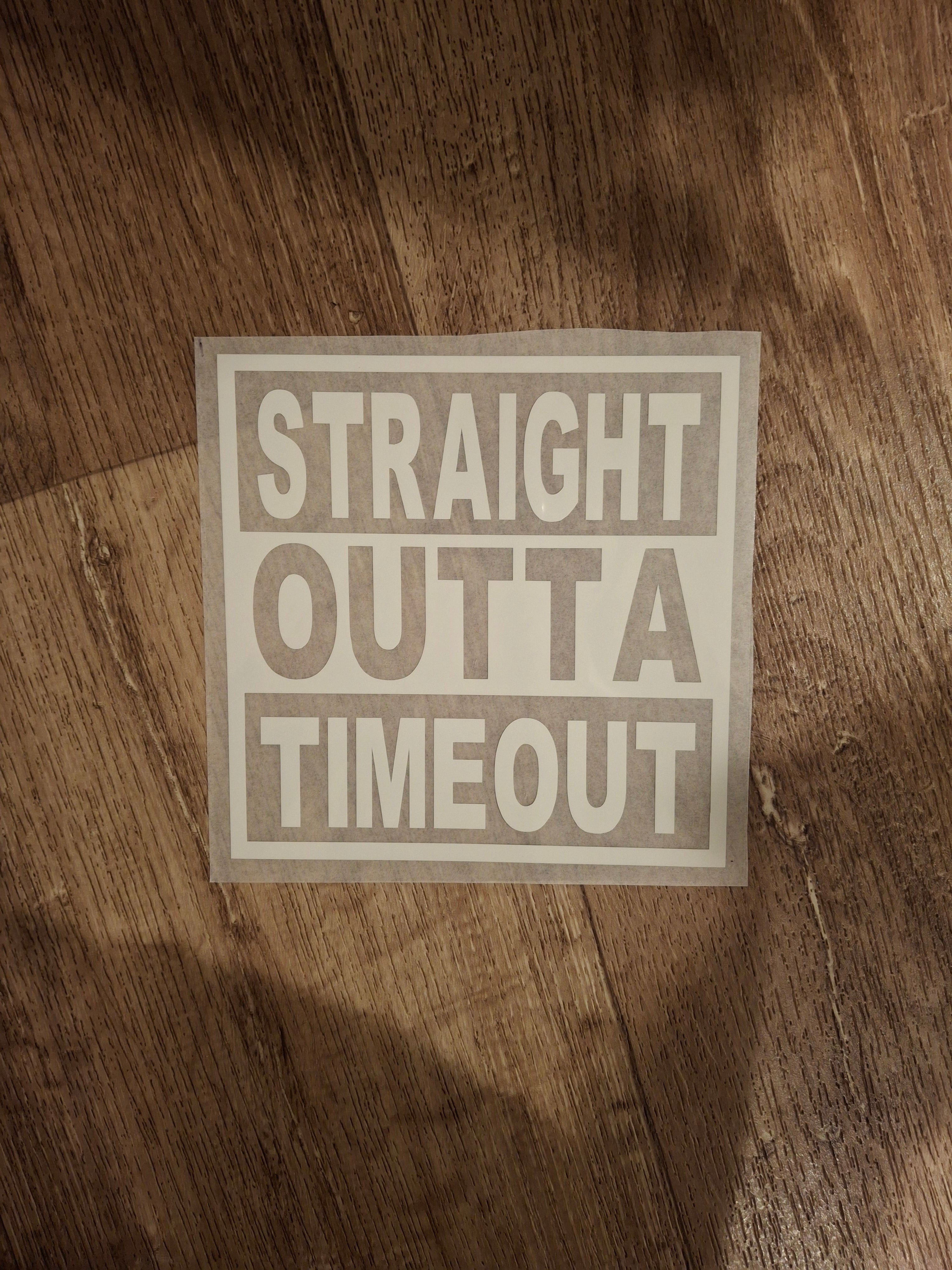 Straight Outta Timeout